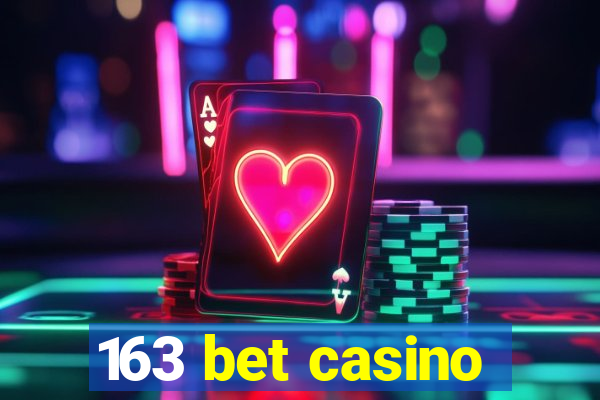 163 bet casino